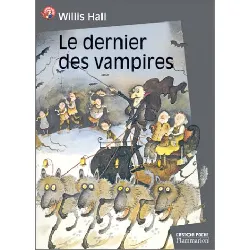 livre flammarion - le dernier des vampires