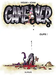 livre game over tome 4 oups
