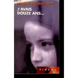 livre j'avais douze ans