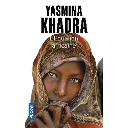 livre l'équation africaine yasmina khadra