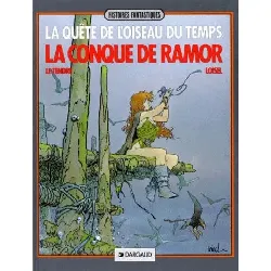 livre la quête de l'oiseau du temps n° 1 conque ramor