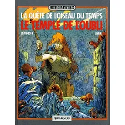 livre la quête de l'oiseau du temps n° 2 le temple l'oubli