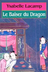 livre le baiser du dragon lacamp ysabelle occasion