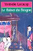 livre le baiser du dragon lacamp ysabelle occasion