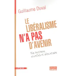livre le libéralisme n'a pas d'avenir