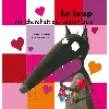 livre le loup qui cherchait une amoureuse