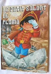 livre le petit soldat de plomb