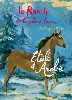 livre le ranch de la pleine lune tome 14 etoile d'arabie