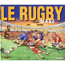livre le rugby illustré de a à z