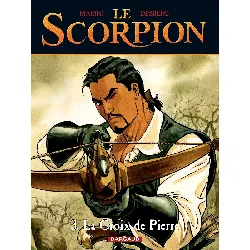 livre le scorpion tome 3 la croix de pierre