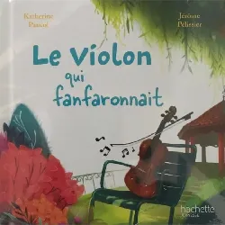 livre le violon qui fanfaronnait