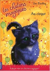 livre les chatons magiques, tome 6 au cirque
