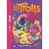 livre les trolls tome 1 super casting