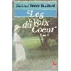 livre les voix du coeur tome i barbara taylor bradford