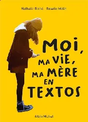 livre moi, ma vie, mère en textos