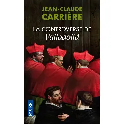 livre pocket - la controverse de valladolid