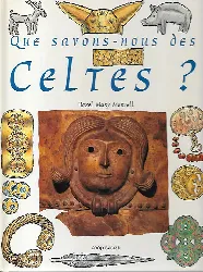 livre que savons-nous des celtes