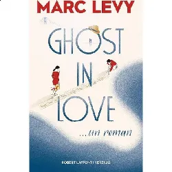livre robert laffont - ghost in love