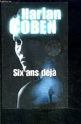 livre six ans déja