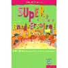livre super, c'est mon anniversaire 100 jeux et astuces déconseillés aux trouble-fête (prets part)
