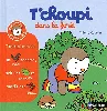 livre t'choupi dans la forêt