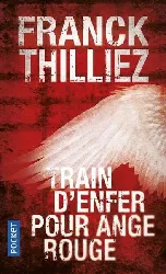 livre train d'enfer pour ange rouge