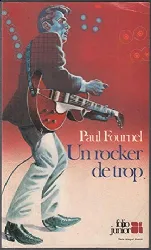 livre un rocker de trop paul fournel