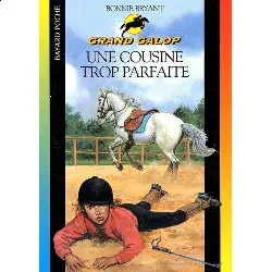 livre une cousine trop parfaite bonnie bryant