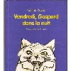 livre vendredi, gaspard dans la nuit valérie dayre