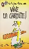 livre vive la carotte