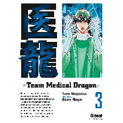 manga glénat - team medical dragon tome 3