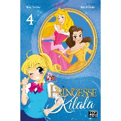 manga pika - princesse kilala tome 4