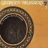 vinyle georges brassens 7 les trompettes de la renommée (gatefold, vinyl)