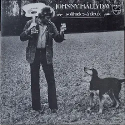vinyle johnny hallyday solitudes deux (1978, gatefold, vinyl)