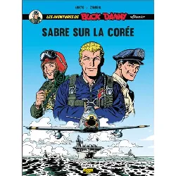 bd les aventures de buck danny tome 1 - sabre sur la corée
