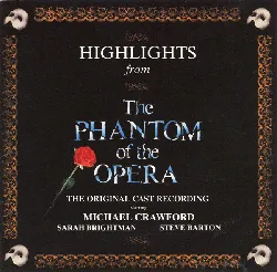 cd andrew lloyd webber, michael crawford, sarah brightman, steve barton highlights from the phantom of opera (the original cast re