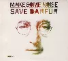 cd make some noise the amnesty international campaign to save darfur (2007, digisleeve, cd)