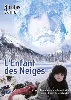 dvd enfant des neiges, l'