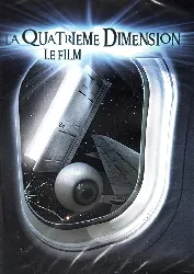 dvd la quatrième dimension, le film