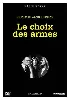 dvd le choix des armes