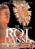 dvd le roi danse