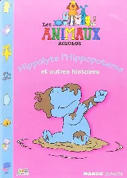 dvd les animaux rigolos hippolyte l'hippopotame et autres histoires