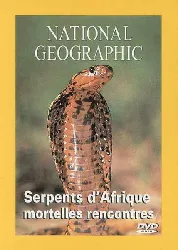 dvd national geographic les serpents d'afrique