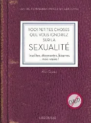 livre 1001 petites choses que vous ignoriez sur la sexualité