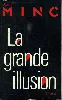 livre alain minc la grande illusion