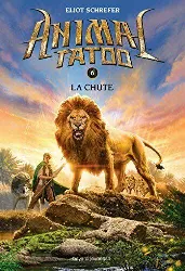 livre animal tatoo tome 6 la chute