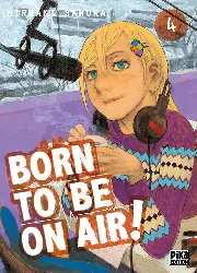 livre born to be on air tome 4