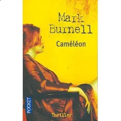 livre caméléon mark burnell