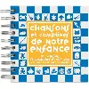 livre chansons et comptines de notre enfance