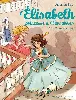 livre elisabeth, princesse versailles tome 10 le courrier du roi